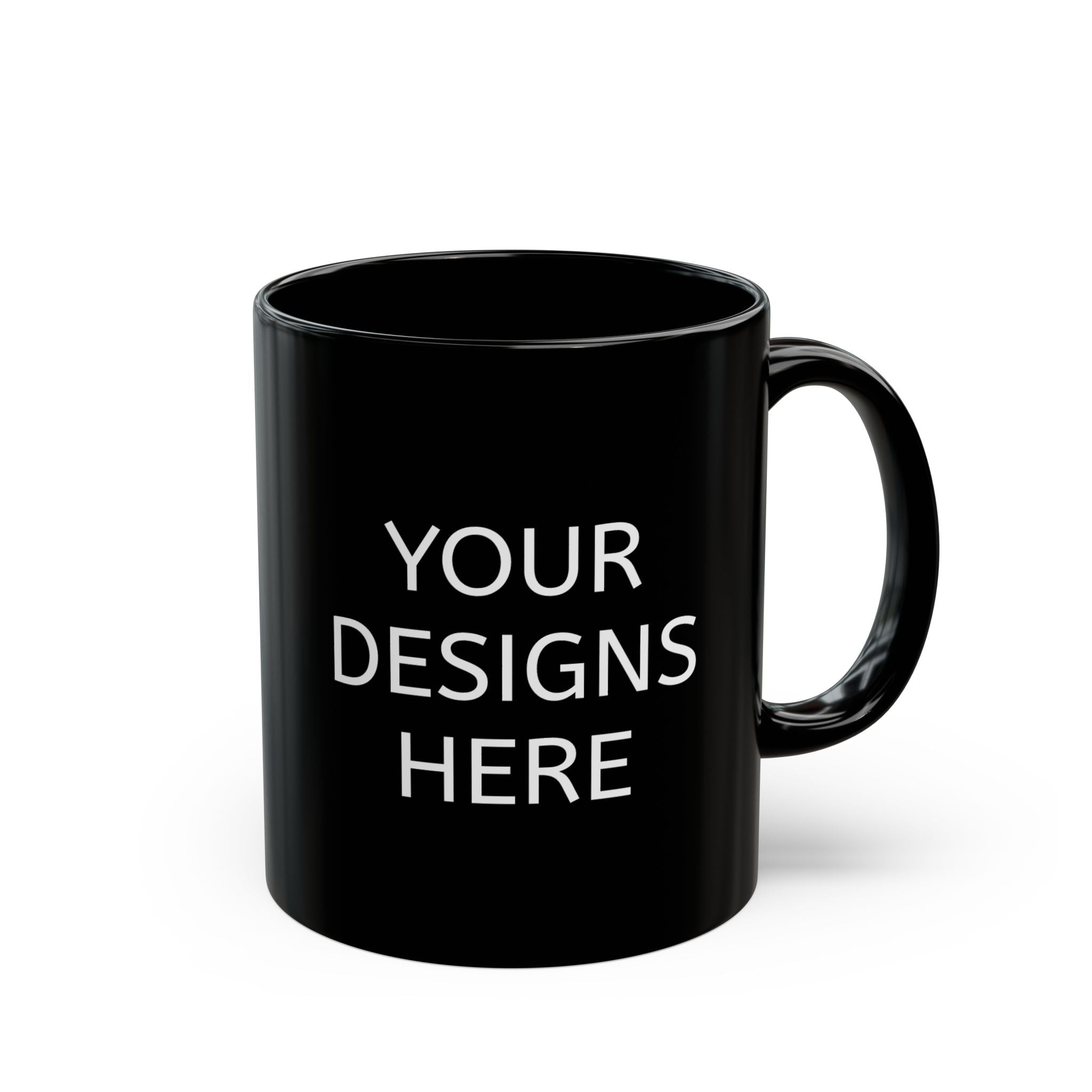 Black Ceramic Mug - Customizable 'Your Designs Here' Coffee Cup (11oz & 15oz)