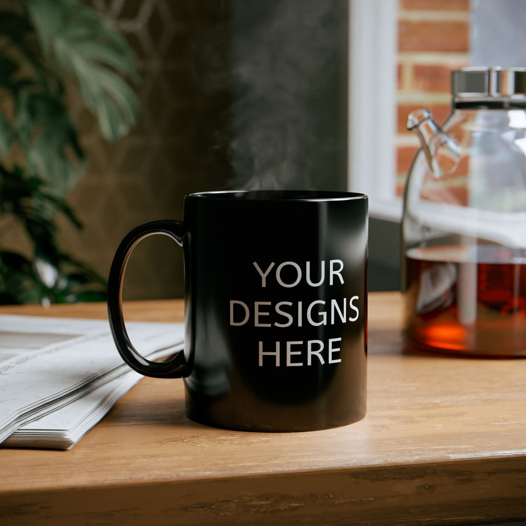 Black Ceramic Mug - Customizable 'Your Designs Here' Coffee Cup (11oz & 15oz)