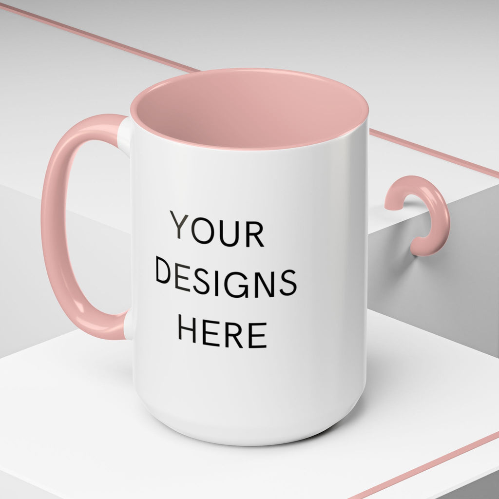 Accent Coffee Mug — Customizable "Your Designs Here" Black-Handle Ceramic Mug (11/15 oz)