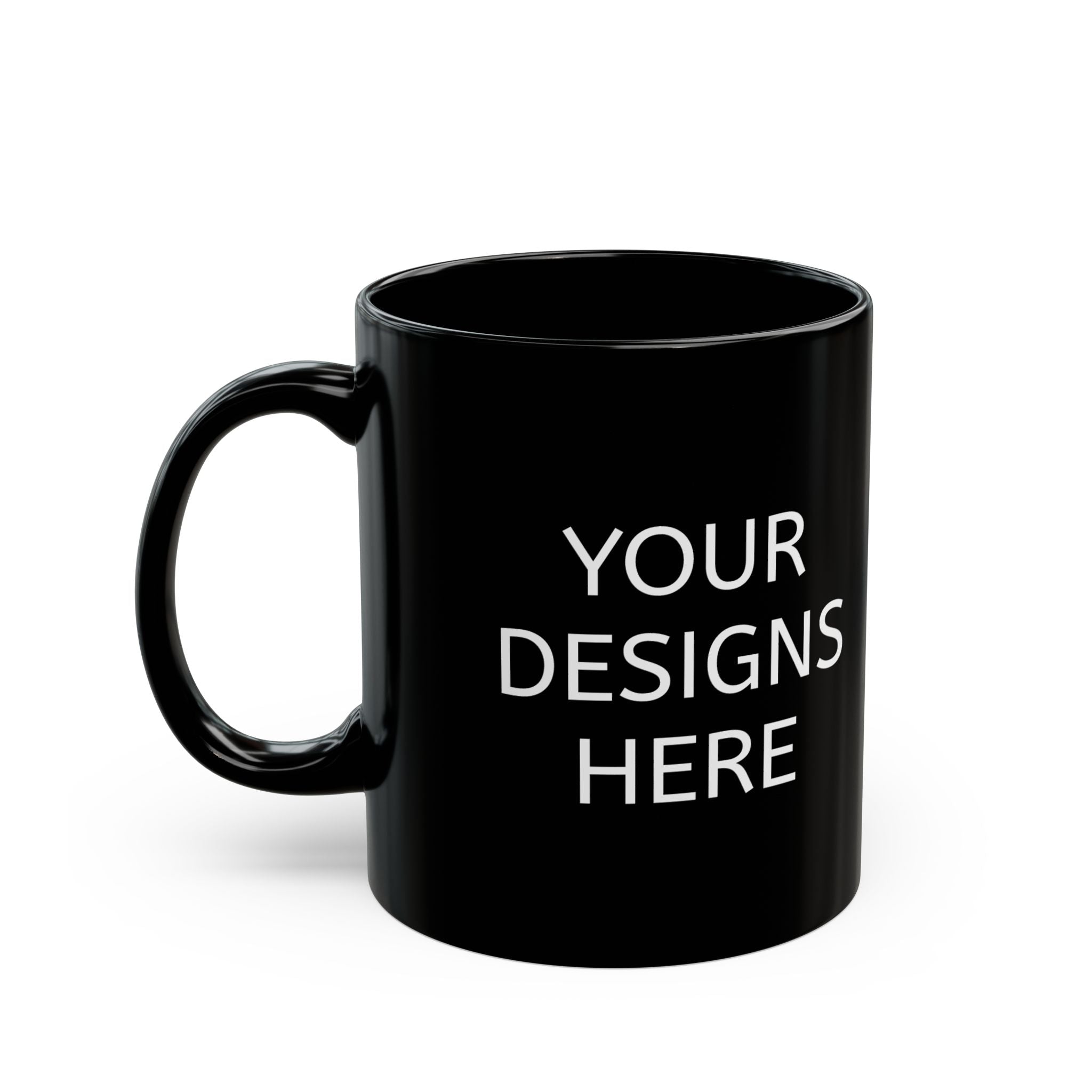 Black Ceramic Mug - Customizable 'Your Designs Here' Coffee Cup (11oz & 15oz)